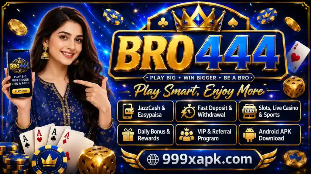 BRO444 Game APK promotional banner with JazzCash Easypaisa bonuses VIP and Android download