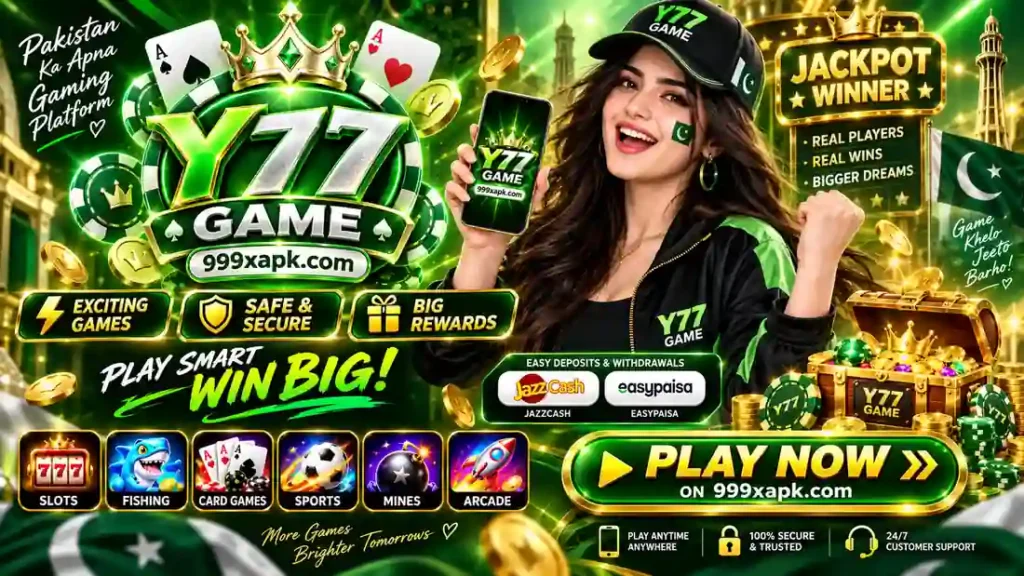 Y77 Game promotional banner with Pakistani girl, JazzCash, Easypaisa, and game features for 999xapk.com